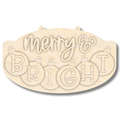 Unfinished Merry and Bright Ornament Door Sign Kit | Wood Craft Cutouts | 1/4" Thick |