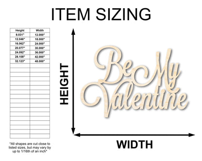 Unfinished Wood Be My Valentine Shape - Word Craft - up to 46"