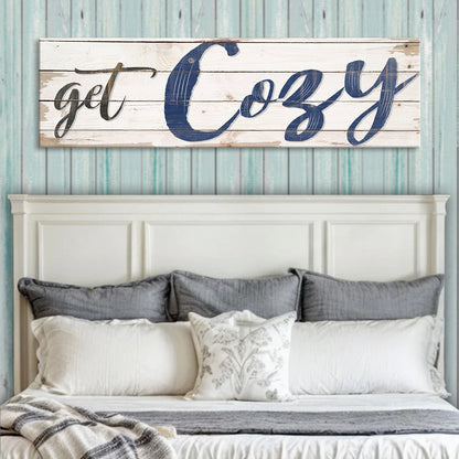 Get Cozy Sign II