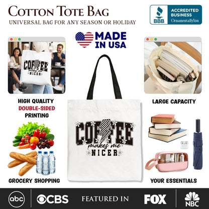 Coffee Makes Me Nicer Retro Tote Bag, Trendy Gift Shopper for Stylish Women and Caffeine Lovers