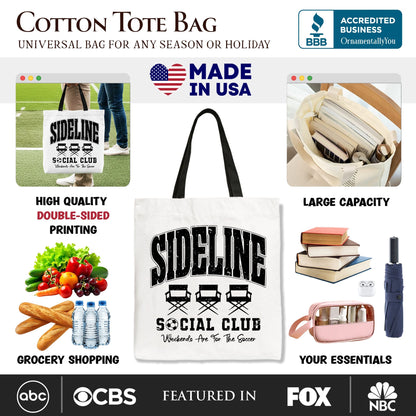 Sideline Social Club Soccer Tote Bag, Weekends Are for the Soccer Game Day Sports Gift Shopper