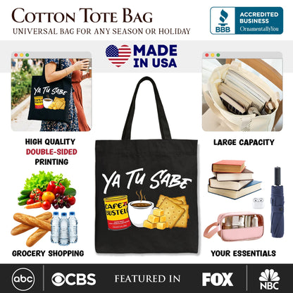 Tu Sabe Café Queso and Galleta Tote Bag, Funny Latin Coffee Gift Shopper For Caffeine Lover