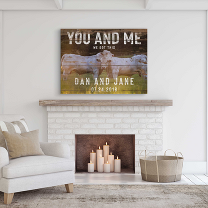 We Got This Couple Cattle Sign