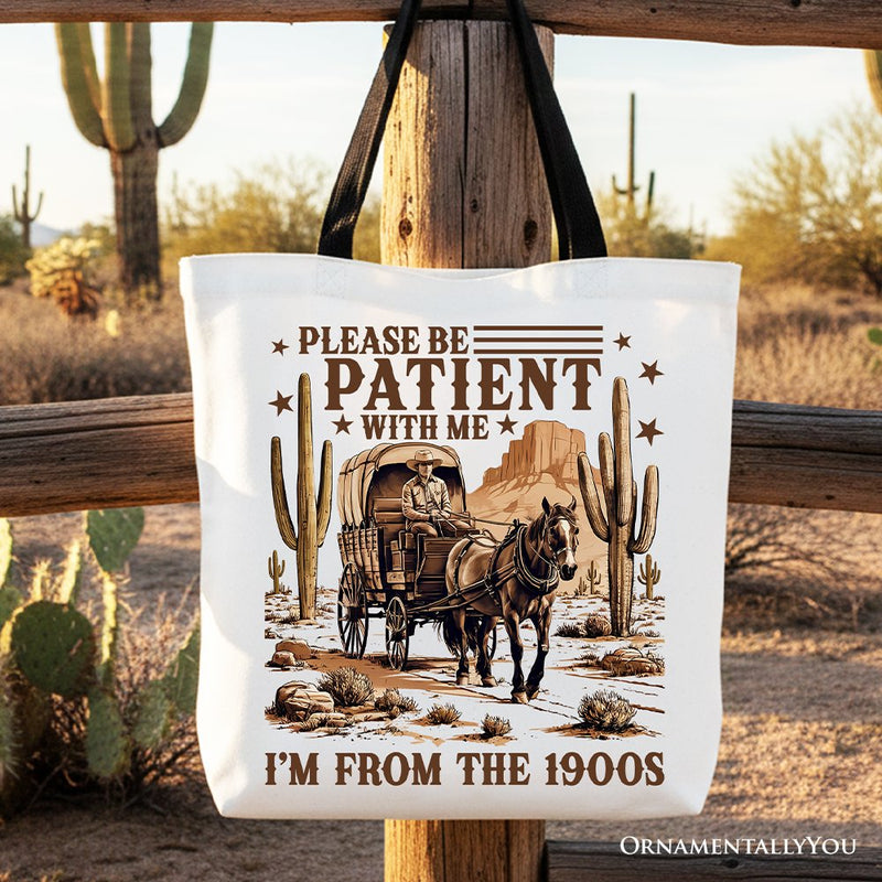 Be Patient I’m From the 1900s Western Tote Bag, Vintage Carriage Horses Funny Gift Shopper