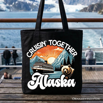 Cruisin' Together Alaska Tote Bag, Family Cruise Vacation Trip Gift Shopper