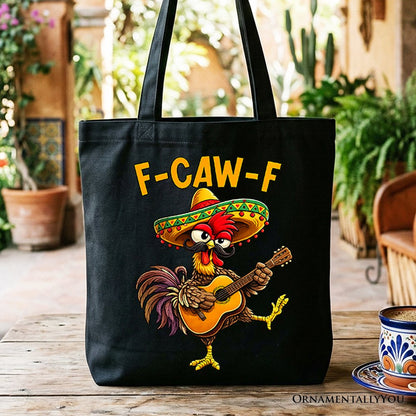 F-CAW-F Rooster Cinco De Mayo Tote Bag, Funny Mexican Gift Shopper