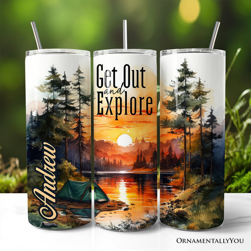 Get Out and Explore 20oz Personalized Tumbler With Lid and Stainless Steel Straw, Forest Camping Adventure Gift Cup