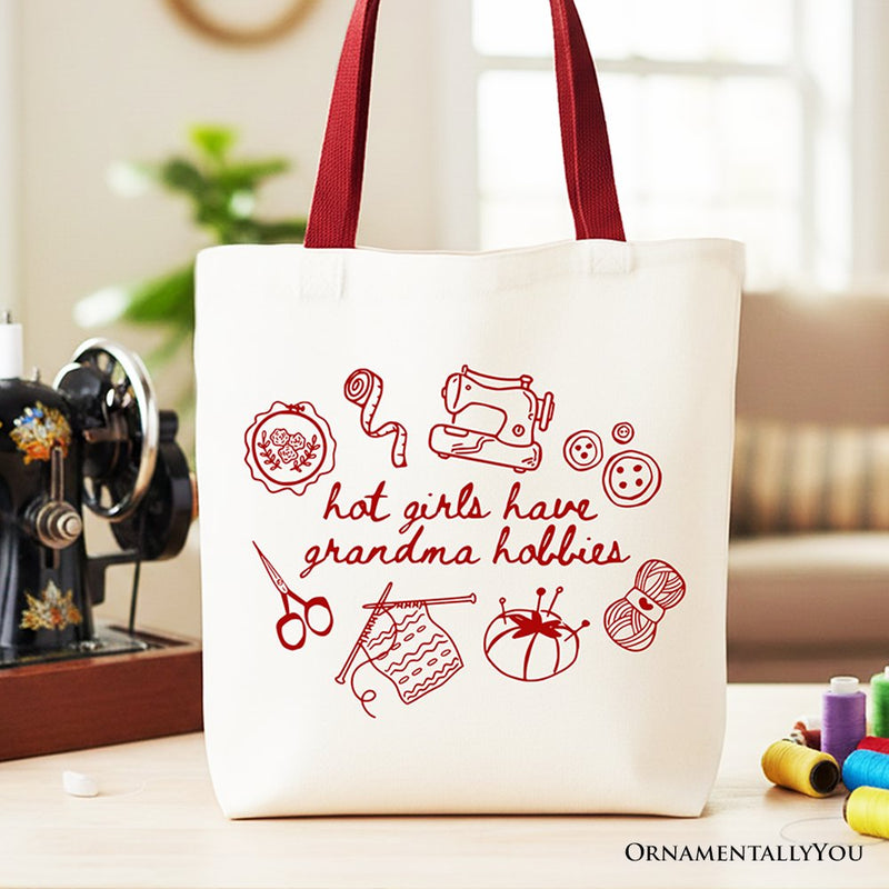 Granny Era Sewing Knitting Tote Bag, Hot Girls Have Grandma Hobbies Funny Gift Shopper