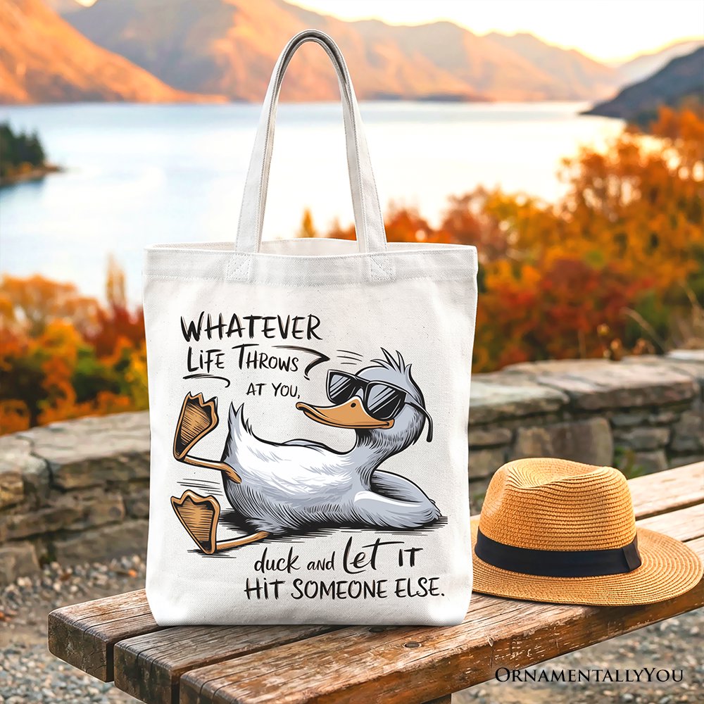 Chill Duck Life Quote Tote Bag, Sarcastic Gift Shopper for Cool People
