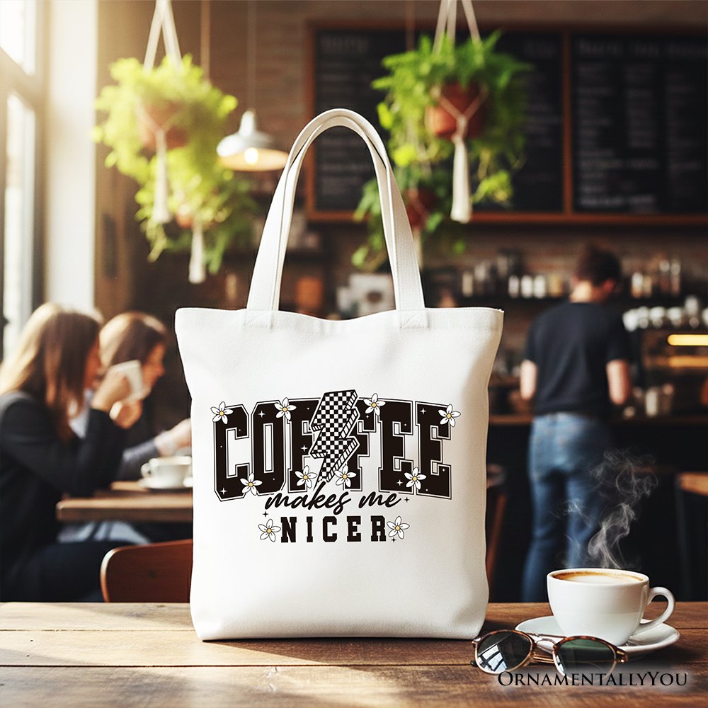 Coffee Makes Me Nicer Retro Tote Bag, Trendy Gift Shopper for Stylish Women and Caffeine Lovers