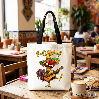 F-CAW-F Rooster Cinco De Mayo Tote Bag, Funny Mexican Gift Shopper