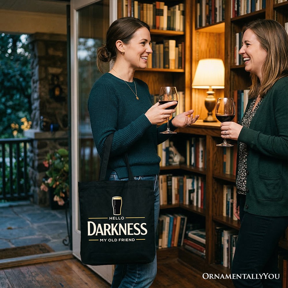 Hello Darkness My Old Friend Tote Bag, Dark Beer Lover Gift Shopper