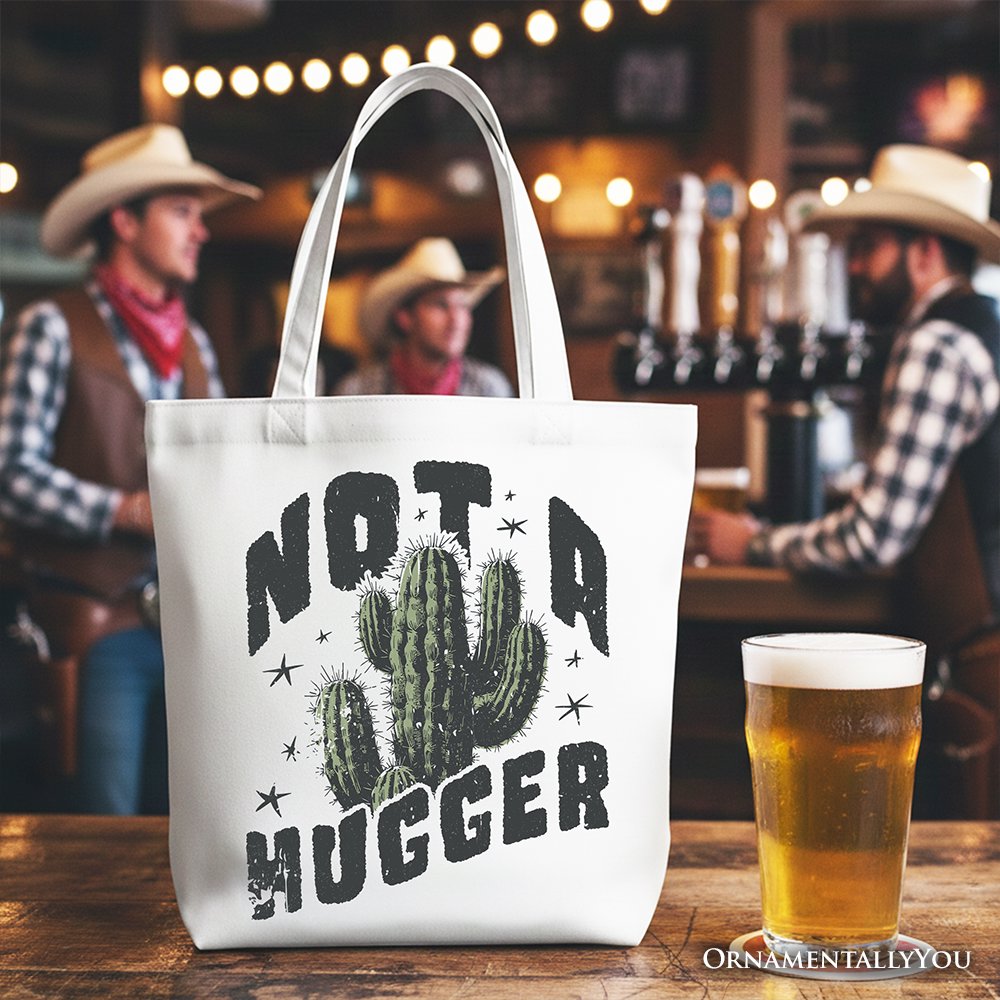 Not a Hugger Tote Bag With Cactus, Funny Retro Gift Shopper for Sarcastic Girls