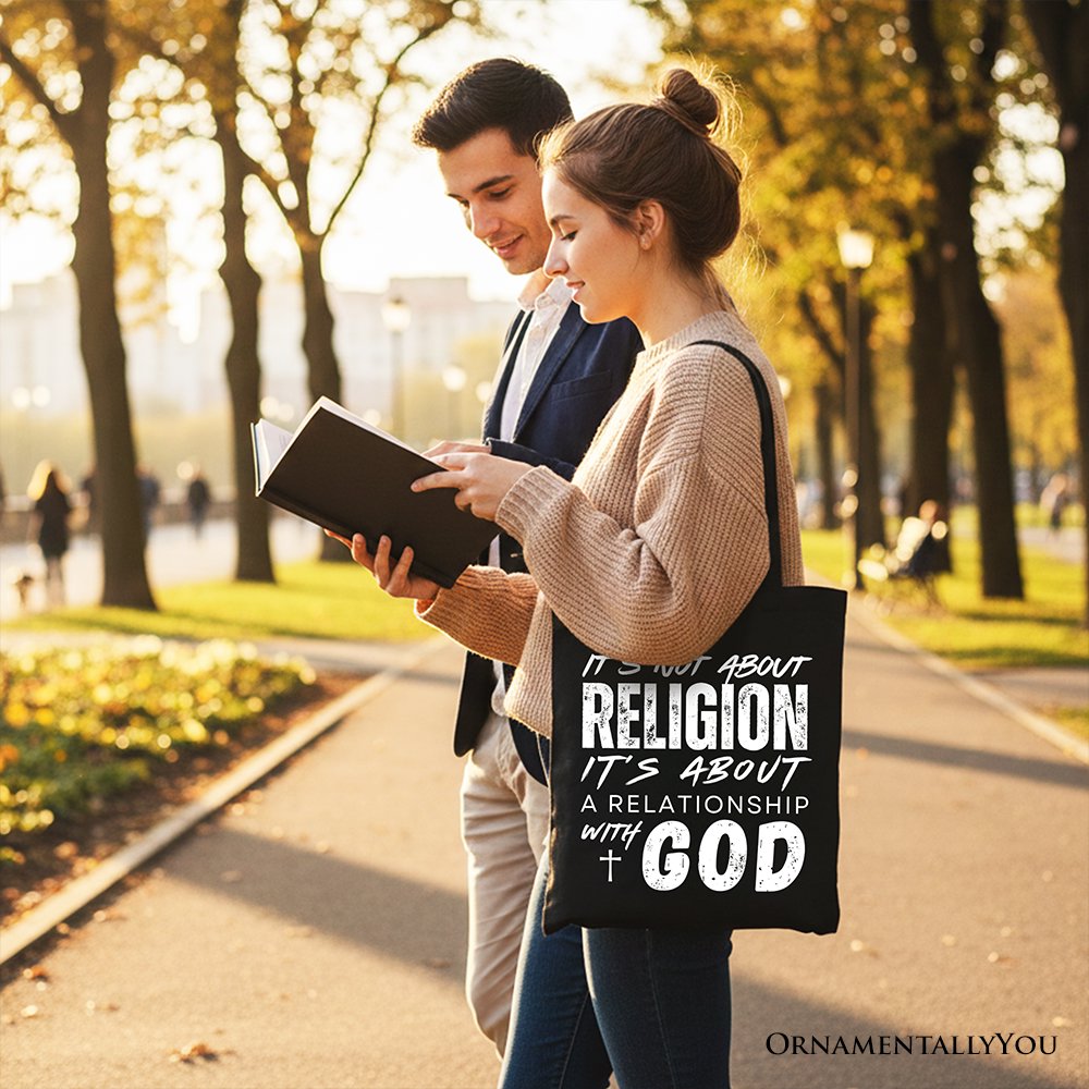 Relationship With God Tote Bag, Christian Statement Faith Gift Shopper