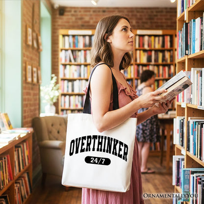 Over Thinker 24/7 Tote Bag, Minimalist Collegiate Gift Shopper for Tired Women