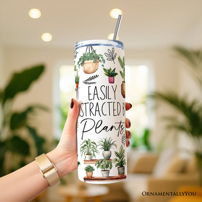 Funny Botanical Life 20oz Personalized Tumbler With Lid and Stainless Steel Straw, Easily Distracted By Plants Gift Cup