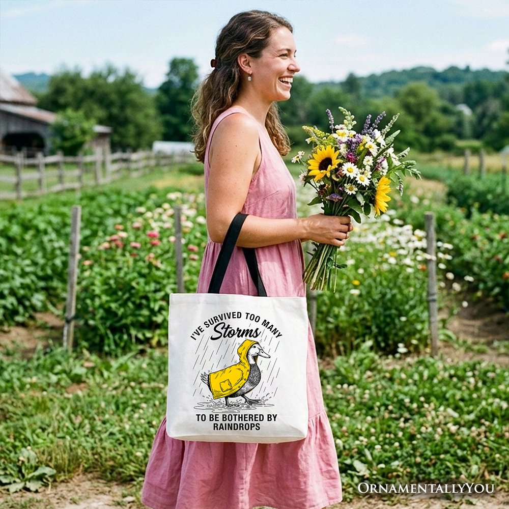 Goose Motivational Tote Bag, Survived Too Many Storms Funny Quote Gift Shopper