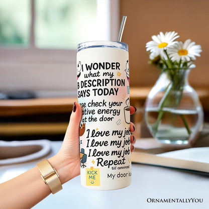 Sarcastic Coworker 20oz Personalized Tumbler With Lid and Stainless Steel Straw, Funny Office Quotes Gift Cup