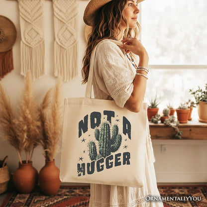 Not a Hugger Tote Bag With Cactus, Funny Retro Gift Shopper for Sarcastic Girls