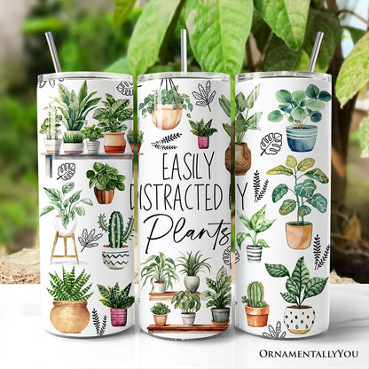 Funny Botanical Life 20oz Personalized Tumbler With Lid and Stainless Steel Straw, Easily Distracted By Plants Gift Cup