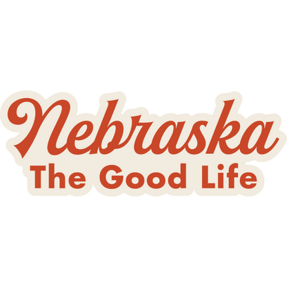 Nebraska - The Good Life Weather Resistant Sticker | HEARTlandia