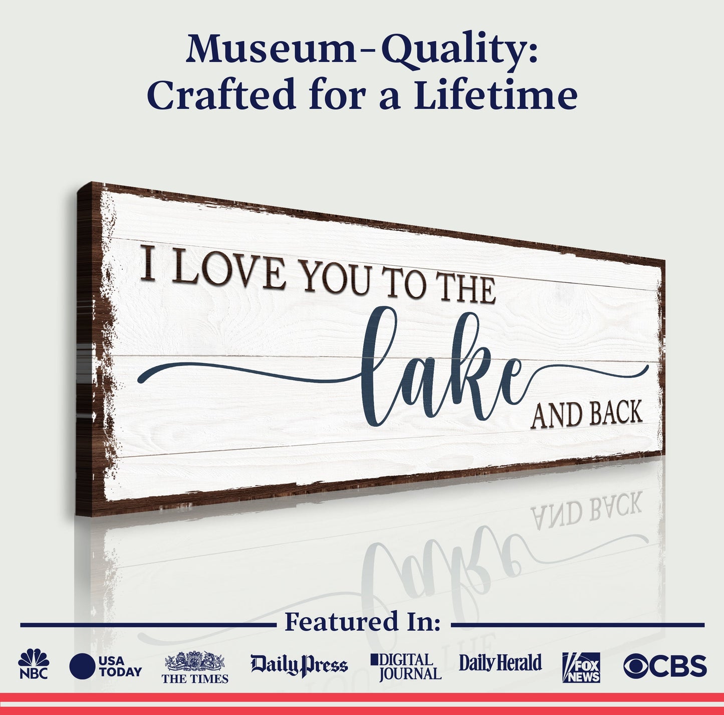 Love You To The Lake And Back Sign III