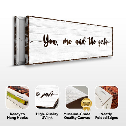 You, Me, And The Girls Sign