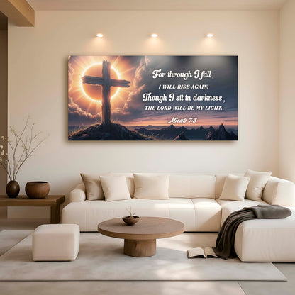Micah 7:8 - The Lord Will Be My Light Faith Sign
