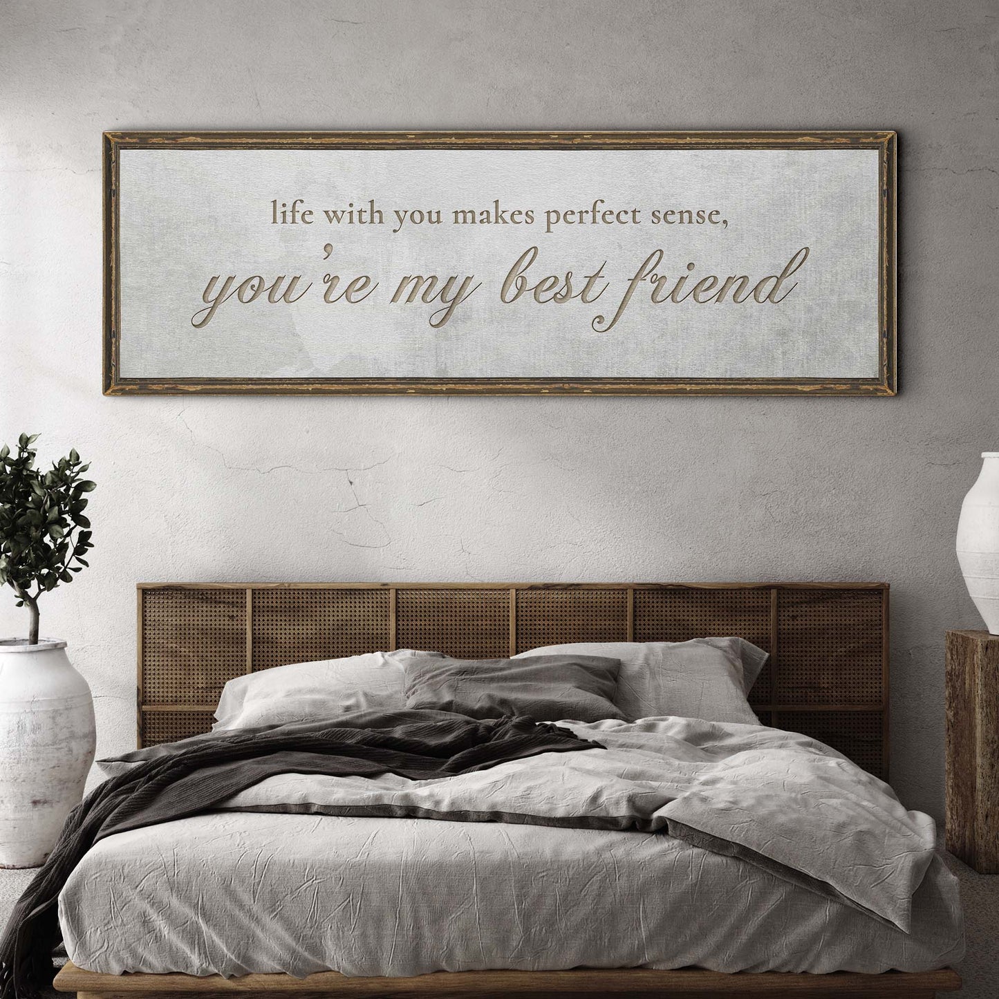 You Are My Bestfriend Sign