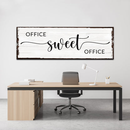 Office Sweet Office Sign