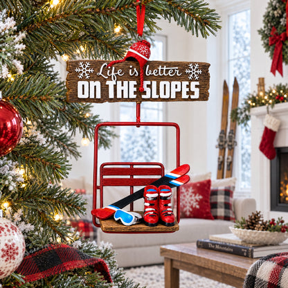 Life is Better on the Slopes Ski Lift with Skis Resin Christmas Ornament