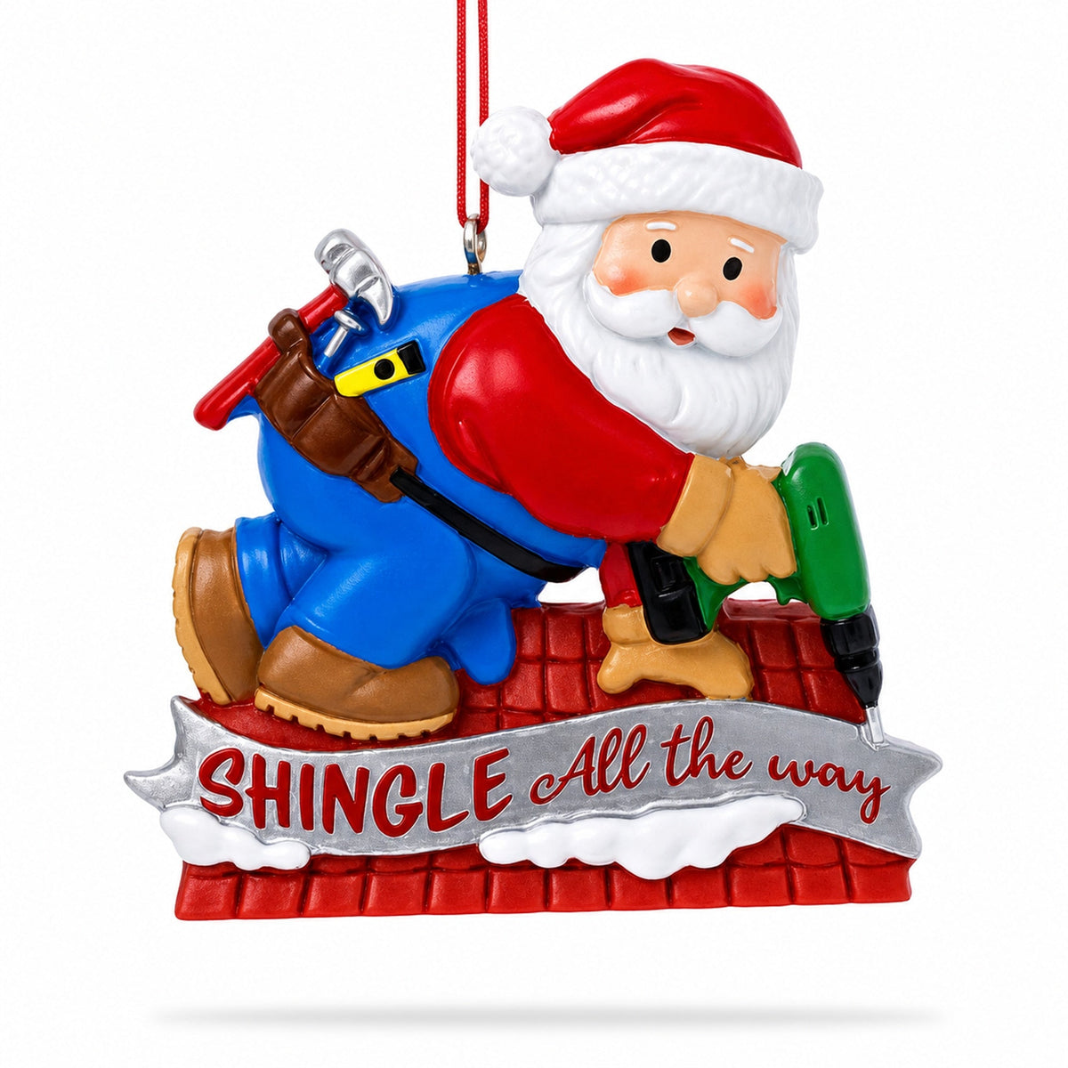 Santa Handyman Roofer Shingle All The Way Resin Christmas Ornament