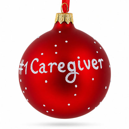 Caregiver Glass Ball Christmas Ornament 3.25 Inches