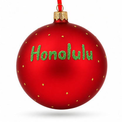 Honolulu, Hawaii Glass Ball Christmas Ornament 4 Inches
