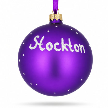 Stockton, California Glass Ball Christmas Ornament 4 Inches