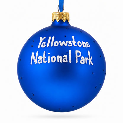 Yellowstone National Park, Wyoming Glass Ball Christmas Ornament 4 Inches