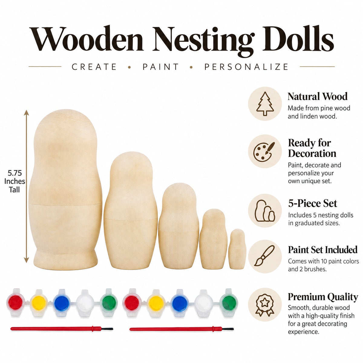 Set of 5 Unfinished Wooden Nesting Dolls with Paints DIY Craft Blanks for Painting  5.75 Inches