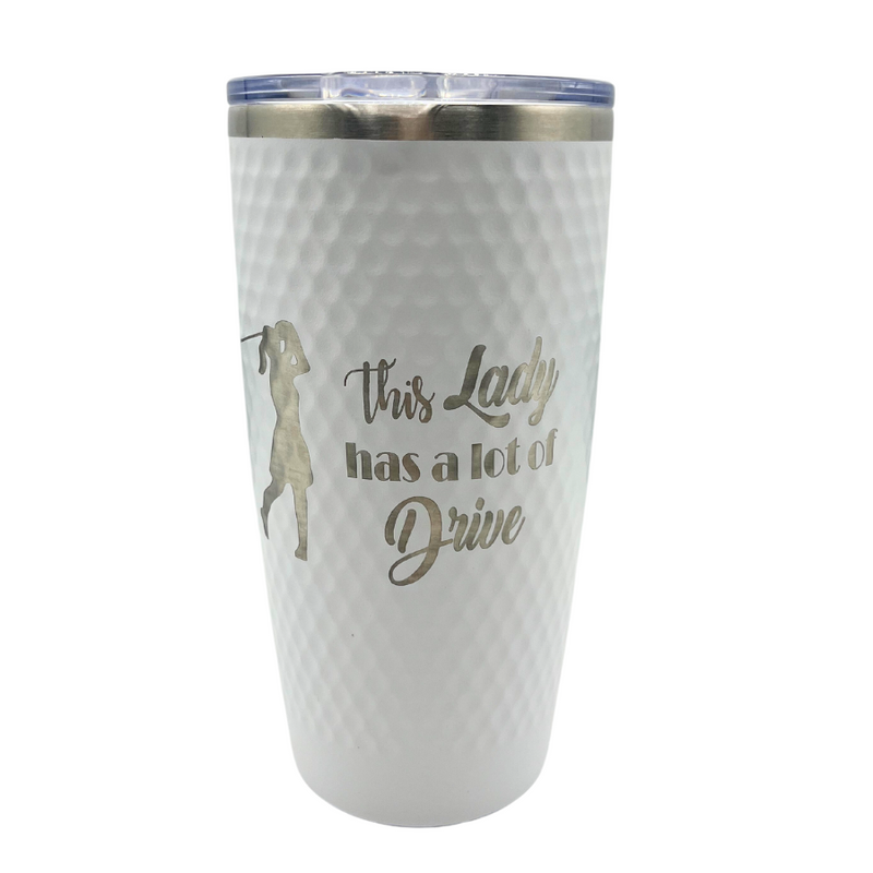 Stainless Steel "This Lady Has A Lot Of Drive" Golf Tumbler | 20 oz | White | RCK Creations & More