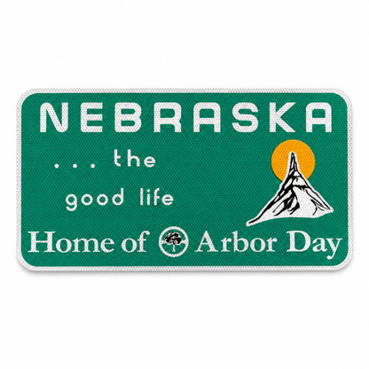 Nebraska The Good Life Replica Sign | 24" x 12" | Nebraska State Historical Society